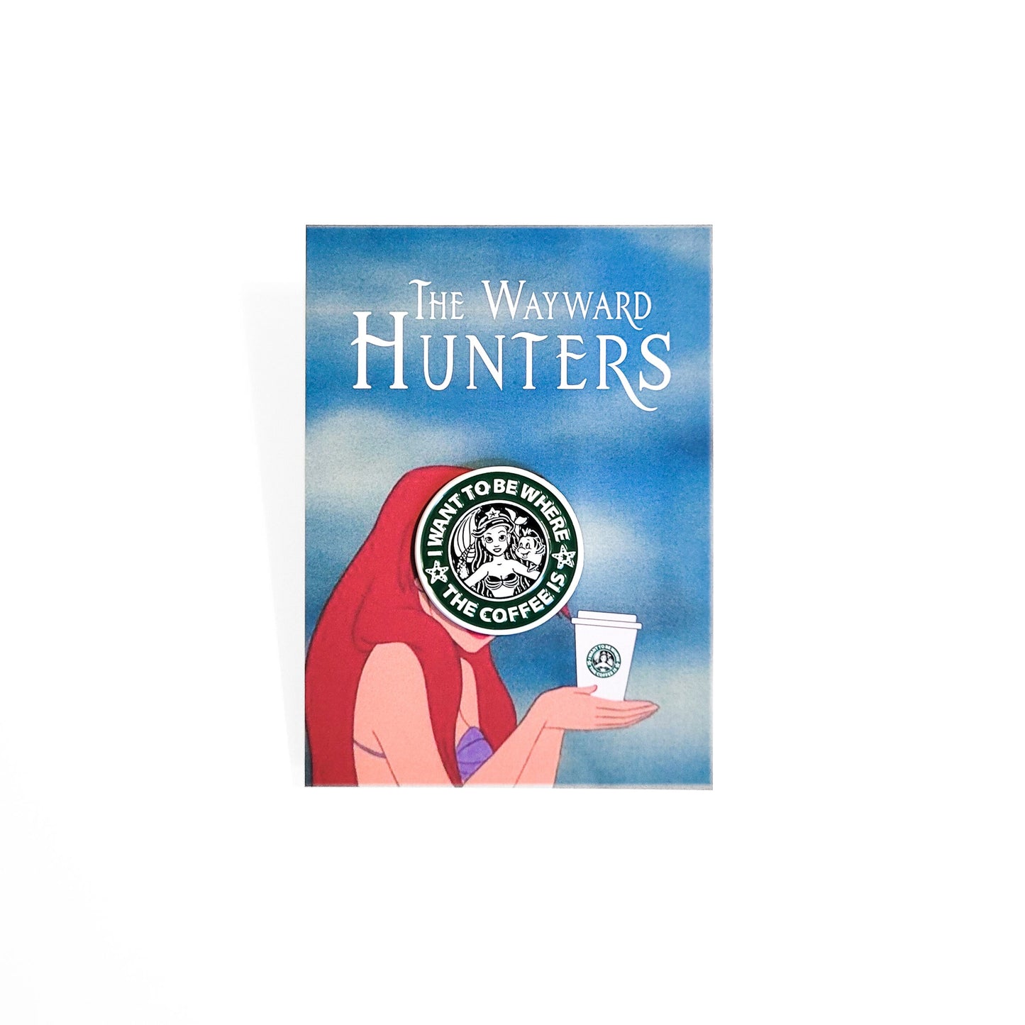 Mermaid I wanna be where the coffee is | Little Mermaid Starbucks inspired pin | Cute Coffee Pin